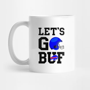 Buffalo Bills fan with motivational quote for all football fans Mug